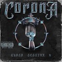 T Herex Sinestesia666 - Corona Guasa Session V