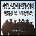 Walk Off Players - Graduation Walk Music