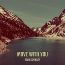 Edric Spencer - Move With You