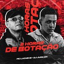 Mc Luchrys feat DJ Juan ZM - 2 Horas de Bota o
