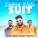 GR Music Renuka Panwar - Fashion Wala Suit