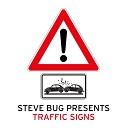 Traffic Signs - Been In Glue