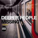 Deeper People feat Ann Mimoun - Missing Samson Lewis Remix