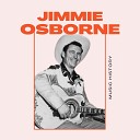 Jimmie Osborne - It s Just a Habit with You