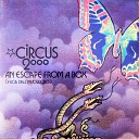 Circus 2000 - When The Sun Refuses To Shine