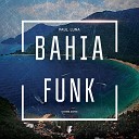Paul Luna - Bahia Funk Cover Song