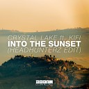 Crystal Lake feat KiFi - Into the Sunset feat KiFi Headhunterz Radio…