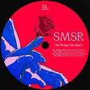 SMSR - The Things I Do Swarsaktya Remix