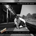 DJ Yess feat The Orator - Murder on My Mind