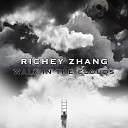 Richey Zhang - Walk in the Clouds