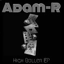 Adam R - Dealer