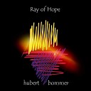 Hubert Bommer - You Give Me Hope