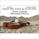 Brigham Welch - Send My Love To Your New Lover