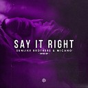 Музыка группы - Say It Right