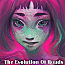 Subrina Deyanira - The Evolution Of Roads