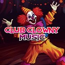 Club Clowny Music - Welcome To The Dark
