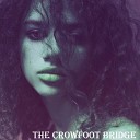 Anicia Brently - The Crowfoot Bridge