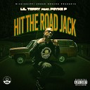 LIL TERRY PSYKE P - Hit the Road Jack