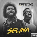 popstar feat ill Flowz - Selina