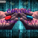 SPIIROW feat Deak 215 - Choose