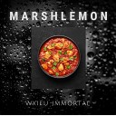 Marshlemon - wxifu Immortal