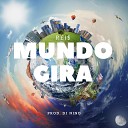 REI - Mundo Gira