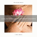 Timeless Relax - Lovely And Tension Loosening Spa Vibes