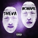 SheVa - Feat feat Noname