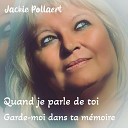 Jackie Pollaert - Quand je parle de toi