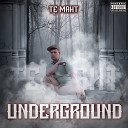 ТЕ МАНТ - Underground