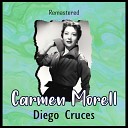 Carmen Morell - La novia del bandolero Remastered