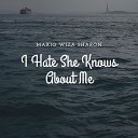 Maxio Wiza Sharon - I Hate She Knows About Me