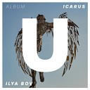 Ilya Bov - Icarus L E G E N D Remix