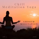 Chill Meditation Yoga - Flowing Waters