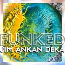 Jim Ankan Deka - The Dark Light