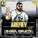 Global Deejays - The Sound Of San Francisco Arefiev Remix