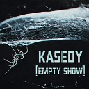 Kasedy - Hey Guy