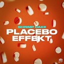 Shrimp Cake - Placebo Effekt