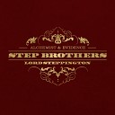 Step Brothers - Bally Shoe feat Psycho Les Fargo Bonus Track