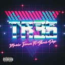 Manolo Iceman feat Black Dope - Tr3S