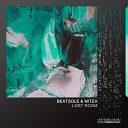 Beatsole MiteX - Lost Room Radio E