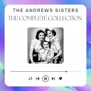 The Andrews Sisters - The Old Piano Blues
