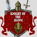 Knight Of The Dawn - Angel of The Night