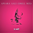 Sumit Kanada - Apsara Aali Drill Mix