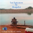 Los Guerreros de Acapulco - Cumbia Tempranera