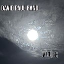 David Paul Band - Hell to Pay