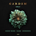 Ghost Rider x Ranji feat Stonefox - Garden Original Mix