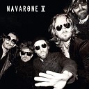Navarone - Heroes Someday