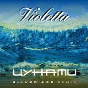 Violetta - ЦУНАМИ Silver Ace Remix