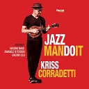 Kriss Corradetti feat Massimo Manzi Emanuele Di Teodoro Giacomo… - Amarcord